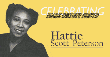 HSP-gif Black History Month - Celebrating Hattie Scott Peterson